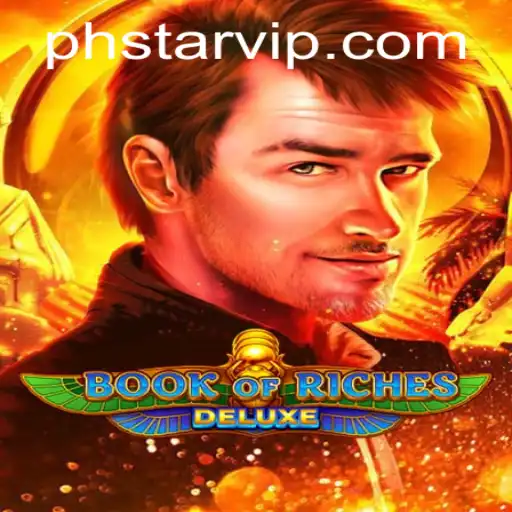 Discover the Thrills of BookofRichesDeluxe with PHSTAR