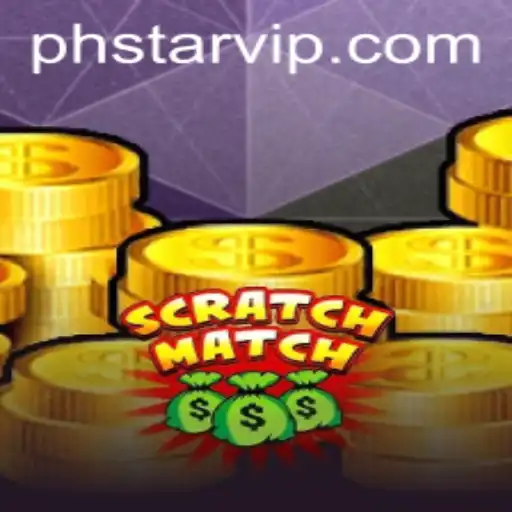 Dive Into the Exciting World of ScratchMatch with PHSTAR